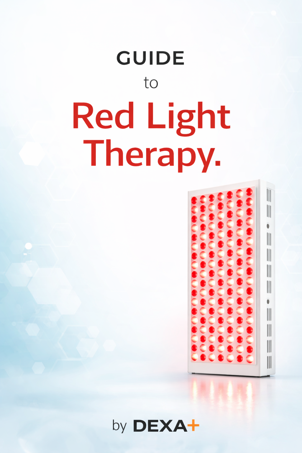 Guide to Red Light Therapy for Skin Health by DEXA+